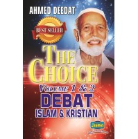 THE CHOICE VOLUME 1 & 2 DEBAT ISLAM & KRISTIAN